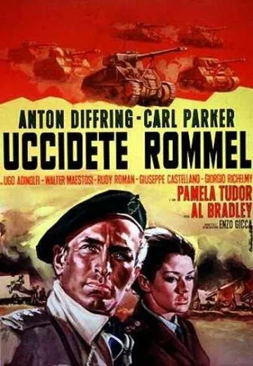 Убить Роммеля / Uccidete Rommel (1969) фильм скачать через торрент в хорошем качестве