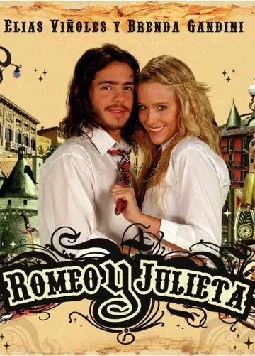 Ромео и Джульетта / Romeo y Julieta (2007) сериал скачать через торрент в хорошем качестве