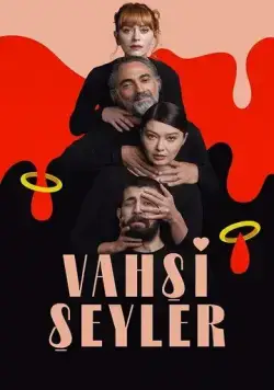 Дикие штучки / Vahsi Seyler (2020) сериал скачать через торрент в хорошем качестве