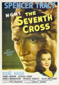 Седьмой крест / The Seventh Cross (1944) фильм скачать через торрент в хорошем качестве