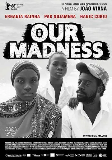 Скачать Наше безумие / Our Madness (2018) фильм через торрент на русском