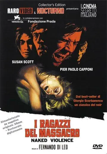 Кровавые мальчики / I ragazzi del massacro (1969) фильм скачать через торрент в хорошем качестве