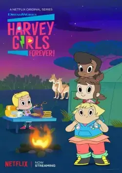 Слава подружкам с Харви-Стрит! / Harvey Girls Forever! (2018) сериал мультфильм скачать через торрент в хорошем качестве
