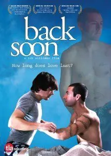 Скоро вернусь / Back Soon (2007) фильм скачать через торрент в хорошем качестве