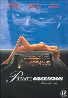 Тайная страсть / Private Obsession (1995) фильм скачать через торрент в хорошем качестве