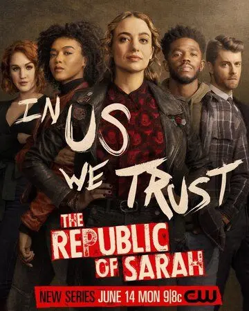 Республика Сары / The Republic of Sarah (2021) сериал скачать через торрент в хорошем качестве