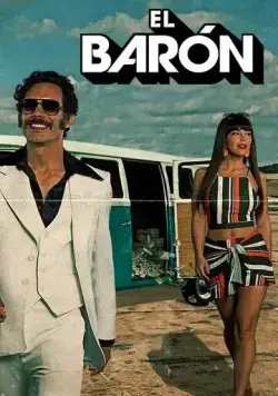 Барон / El Barón (2019) сериал скачать через торрент в хорошем качестве