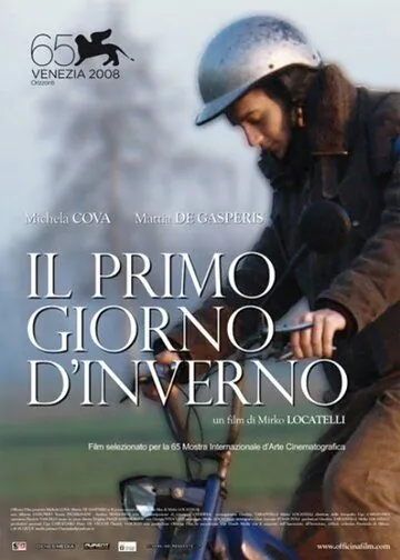 Первый день зимы / Il primo giorno d'inverno (2008) фильм скачать через торрент в хорошем качестве