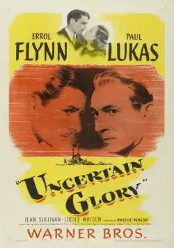 Сомнительная слава / Uncertain Glory (1944) фильм скачать через торрент в хорошем качестве