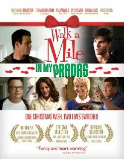 Одна миля в Прада / Walk a Mile in My Pradas (2011) фильм скачать через торрент в хорошем качестве