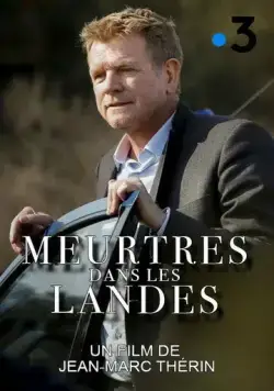 Убийство в Сорт-Осгоре / Meurtres dans les Landes (2017) фильм скачать через торрент в хорошем качестве