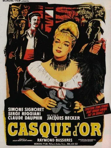 Скачать Золотая каска / Casque d'or (1952) фильм через торрент на русском