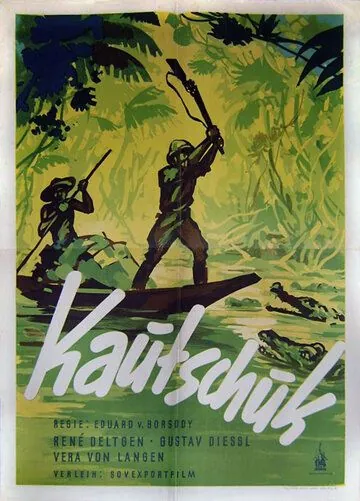 Каучук / Kautschuk (1938) фильм скачать через торрент в хорошем качестве
