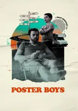 Дяди тоже люди / Poster Boys (2020) фильм скачать через торрент в хорошем качестве