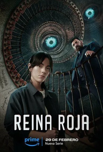 Красная королева / Reina Roja (2024) сериал скачать через торрент в хорошем качестве