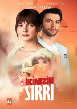 Наша тайна / Ikimizin Sirri (2021) сериал скачать через торрент в хорошем качестве