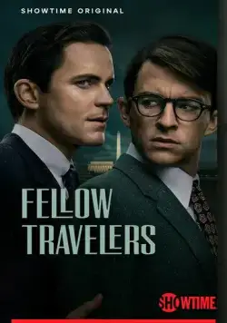 Попутчики / Fellow Travelers (2023) сериал скачать через торрент в хорошем качестве