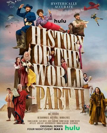 Всемирная история, часть 2 / History of the World Part 2 (2023) сериал скачать через торрент в хорошем качестве