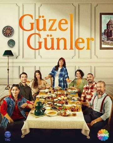 Прекрасные дни / Güzel Günler (2022) сериал скачать через торрент в хорошем качестве