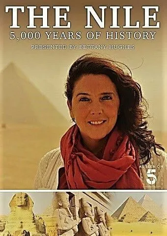 5000 лет истории Нила / The Nile: Egypt's Great River with Bettany Hughes (2019) сериал скачать через торрент в хорошем качестве