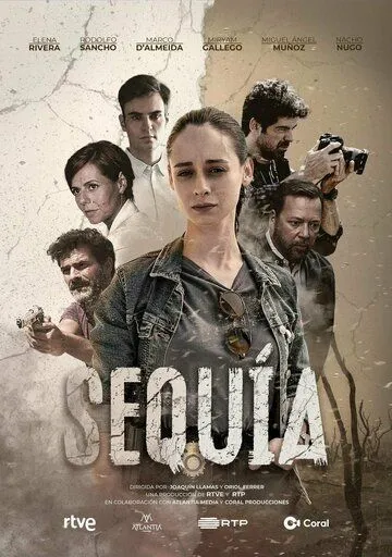 Засуха / Sequía (2022) сериал скачать через торрент в хорошем качестве