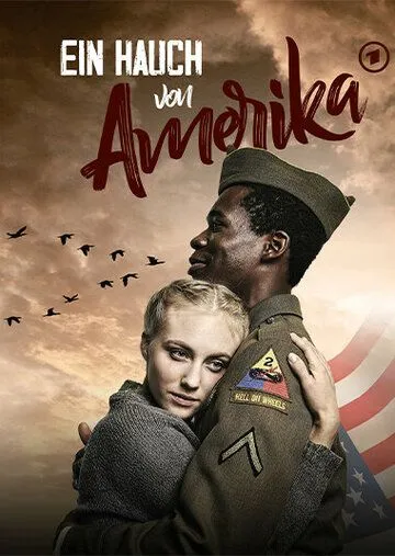 Прикосновение Америки / Ein Hauch von Amerika (2021) сериал скачать через торрент в хорошем качестве