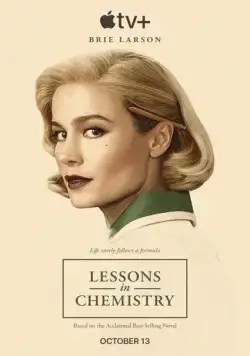 Уроки химии / Lessons in Chemistry (2023) сериал скачать через торрент в хорошем качестве