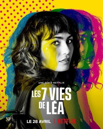 7 жизней Леа / Les 7 vies de Léa (2022) сериал скачать через торрент в хорошем качестве