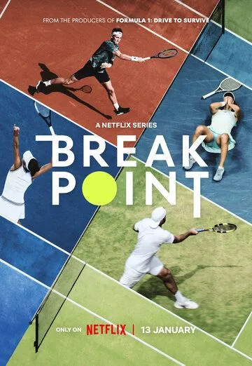 Брейк-пойнт / Break Point (2023) сериал скачать через торрент в хорошем качестве