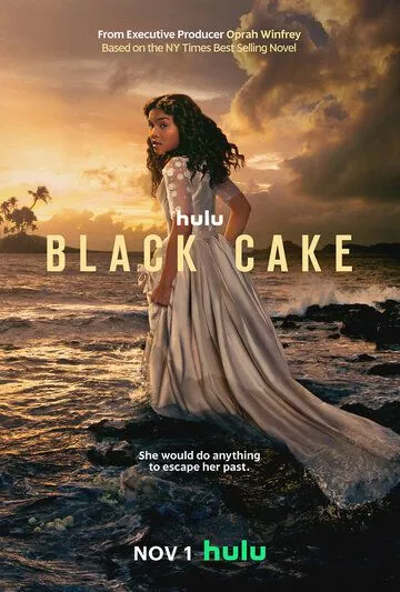 Чёрный торт / Black Cake (2023) сериал скачать через торрент в хорошем качестве
