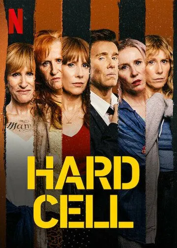 Преступницы / Hard Cell (2022) сериал скачать через торрент в хорошем качестве