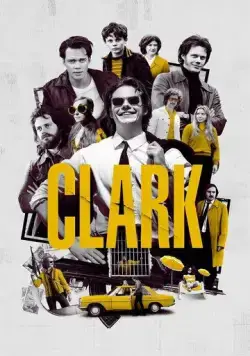 Кларк / Clark (2022) сериал скачать через торрент в хорошем качестве
