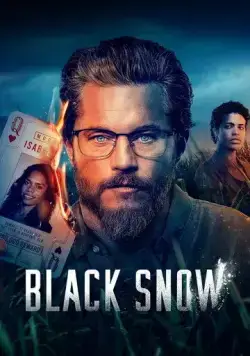 Чёрный снег / Black Snow (2023) сериал скачать через торрент в хорошем качестве