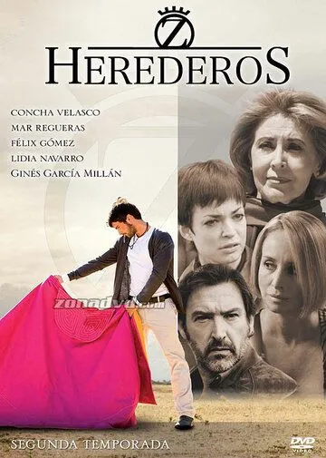 Коррида – это жизнь / Herederos (2007) сериал скачать через торрент в хорошем качестве