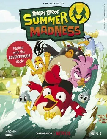 Angry Birds: Летнее безумие / Angry Birds Summer Madness (2022) сериал мультфильм скачать через торрент в хорошем качестве