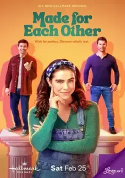 Созданы друг для друга / Made for Each Other (2023) фильм скачать через торрент в хорошем качестве