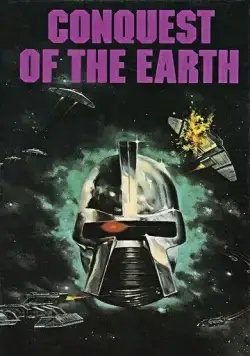 Завоевание Земли / Conquest of the Earth (1981) фильм скачать через торрент в хорошем качестве