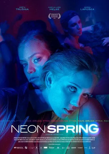 Неоновая весна / Neon Spring (2022) фильм скачать через торрент в хорошем качестве