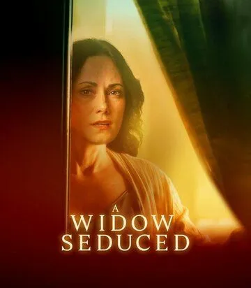 Соблазненная вдова / A Widow Seduced (2024) фильм скачать через торрент в хорошем качестве