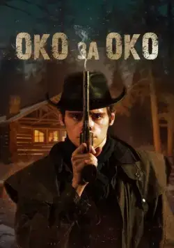 Око за око / Cold Cross (2023) фильм скачать через торрент в хорошем качестве