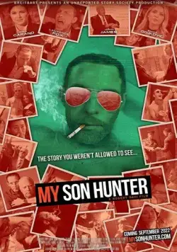 Мой сын Хантер / My Son Hunter (2022) фильм скачать через торрент в хорошем качестве