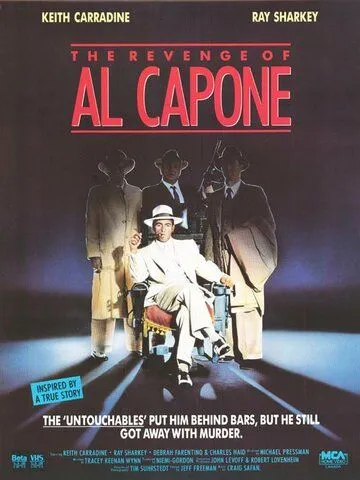 Месть Аль Капоне / The Revenge of Al Capone (1989) фильм скачать через торрент в хорошем качестве