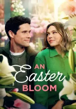 Пасхальный цветок / An Easter Bloom (2024) фильм скачать через торрент в хорошем качестве