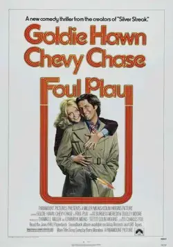 Грязная игра / Foul Play (1978) фильм скачать через торрент в хорошем качестве