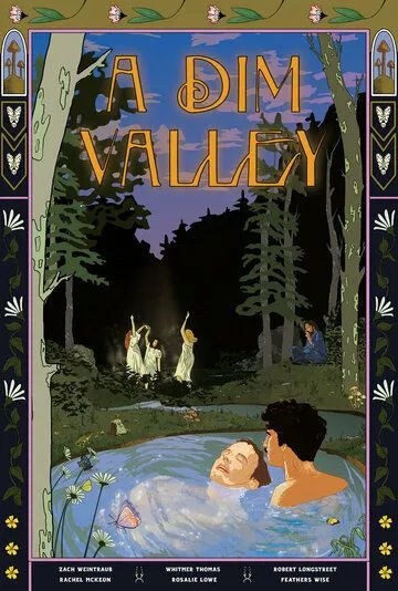 Дымчатая долина / A Dim Valley (2020) фильм скачать через торрент в хорошем качестве