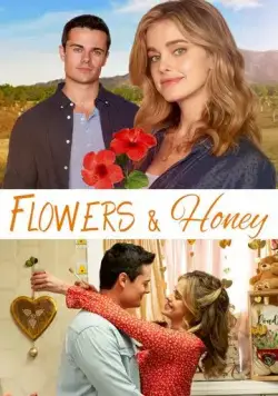 Цветы и мед / Flowers and Honey (2021) фильм скачать через торрент в хорошем качестве