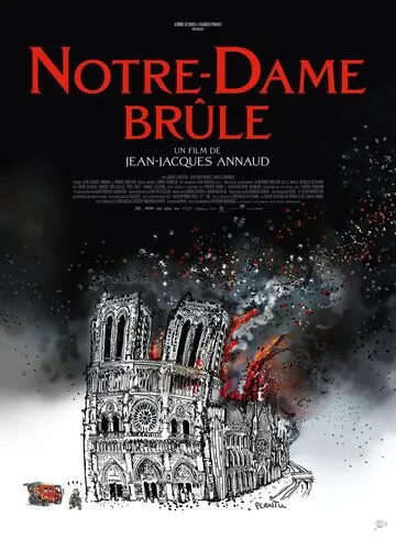 Нотр-Дам в огне / Notre-Dame brûle (2022) фильм скачать через торрент в хорошем качестве