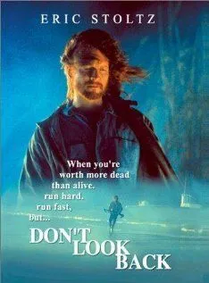 Скачать Не оглядывайся / Don't Look Back (1996) фильм через торрент на русском
