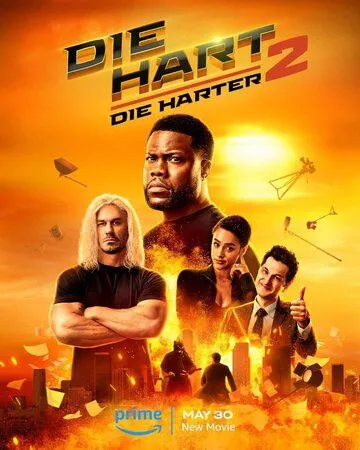 Крепкий Харт 2 / Die Hart 2: Die Harter (2024) фильм скачать через торрент в хорошем качестве