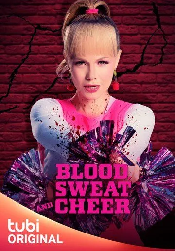 Кровь, пот и чирлидинг / Blood, Sweat and Cheer (2023) фильм скачать через торрент в хорошем качестве